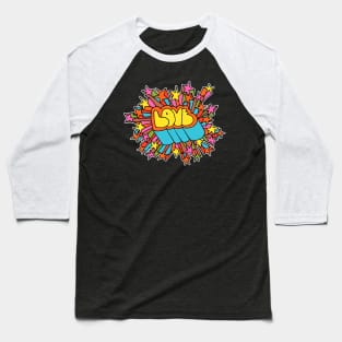 LOVE Explosion Baseball T-Shirt